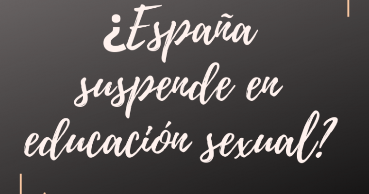 Espacio Sapiensex: España suspende en Educación Sexual